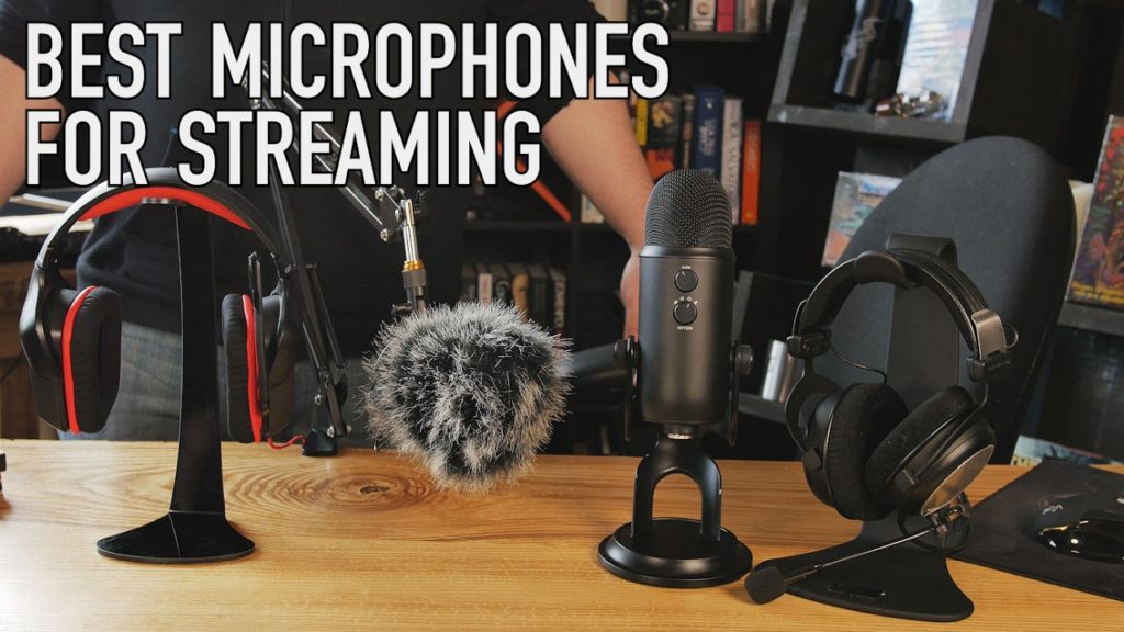 When Choosing the Best Mic for Streaming – A Must Read Before You Buy