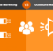 Inbound marketing vs outbound marketing
